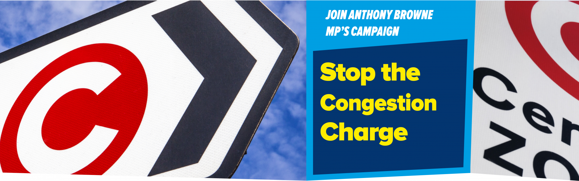 Join Anthony Browne MP Congestion Charge Campaign